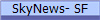 SkyNews- SF
