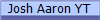Josh Aaron YT